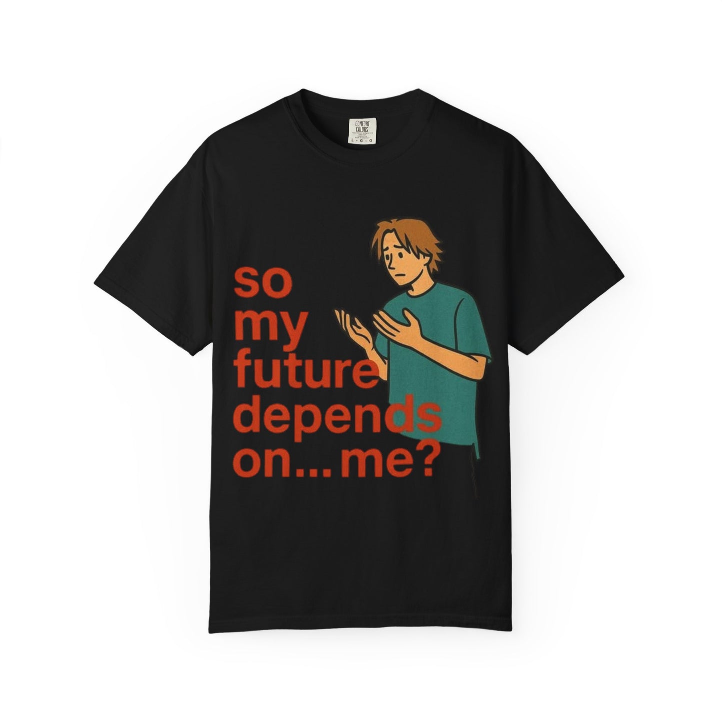 My Future Depends On Me