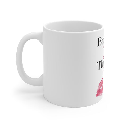 Better Late Than Ugly Mug