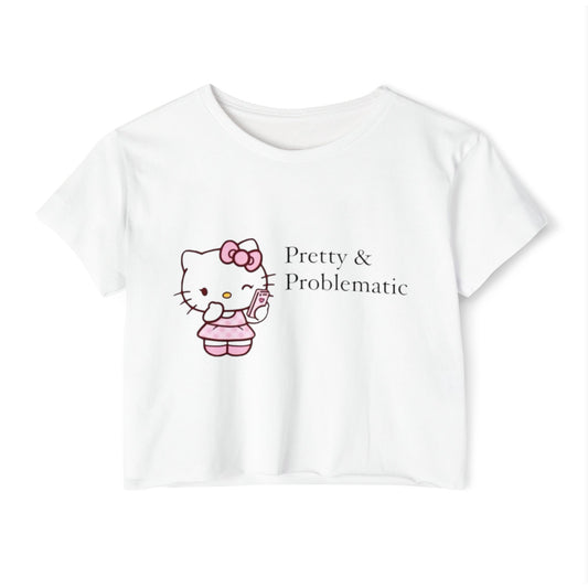 Pretty & Problematic -Hello Kitty T-shirt